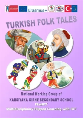 Journey to the Land of Dreams! A 7th Century Turkish Folk Tale Exploring Themes of Ambition and Fate